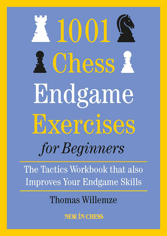1001 Chess Endgame Exercises for Beginners. 9789493257535