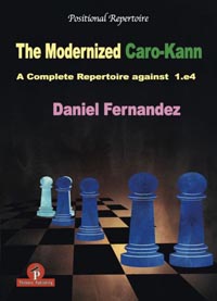 The Modernized Caro-Kann: A Complete Repertoire against 1.e4. 2100000041138