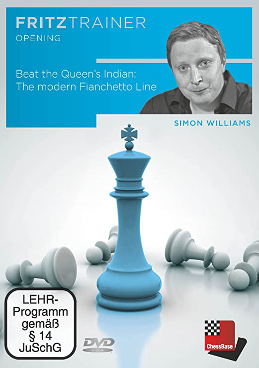 Beat the Queen's Indian: The modern Fianchetto Line (S. Williams). 2100000034680