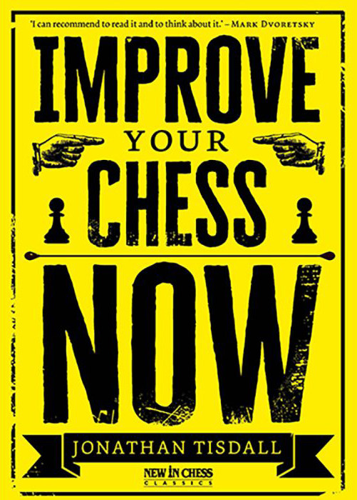 Improve your Chess Now. 9789083336640