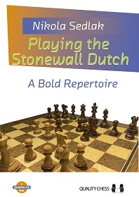 Playing the Stonewall Dutch. 9781784831097