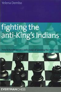 Fighting the Anti-King´s Indian. 9781857445756