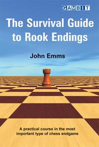 Survival guide to rook endings. 9781904600947
