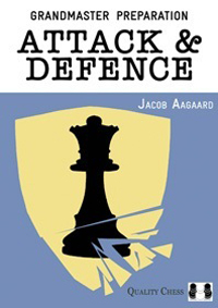 Grandmaster Preparation - Attack and Defence (hardcover). 9781907982705