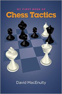 My First Book of Chess Tactics. 9781941270141