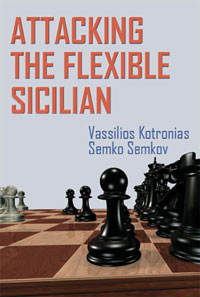 Attacking the Flexible Sicilian. 9786197188127