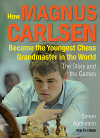 How Magnus Carlsen became the youngest chess GM in the world. 9789056914370