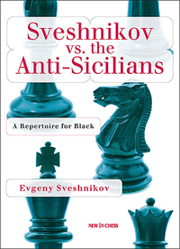 Sveshnikov vs the Anti-Sicilians. 9789056915452
