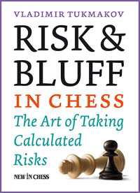 Risk & Bluff in Chess. 9789056915957