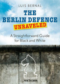 The Berlin Defence Unraveled. 9789056917401