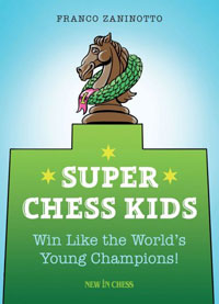 Super Chess Kids. 978905691774651695