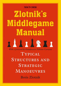 Zlotnik's Middlegame Manual. 9789056919269