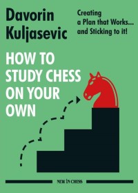 How to Study Chess on Your Own. 9789056919313