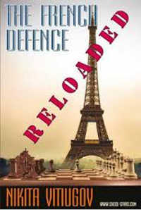 The French Defence. Reloaded. 9789548782869
