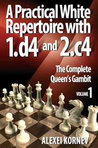 A practical white repertoire with 1.d4 and 2.c4. Vol. 1. 9789548782937