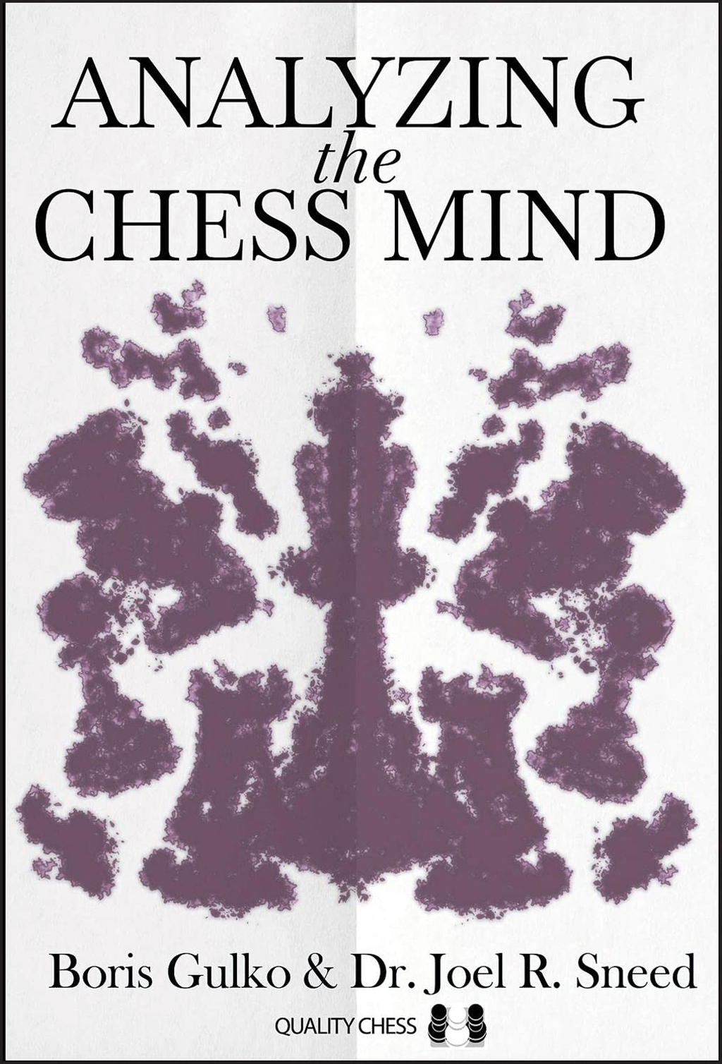 Analyzing the Chess Mind (paperback). 9781784831110