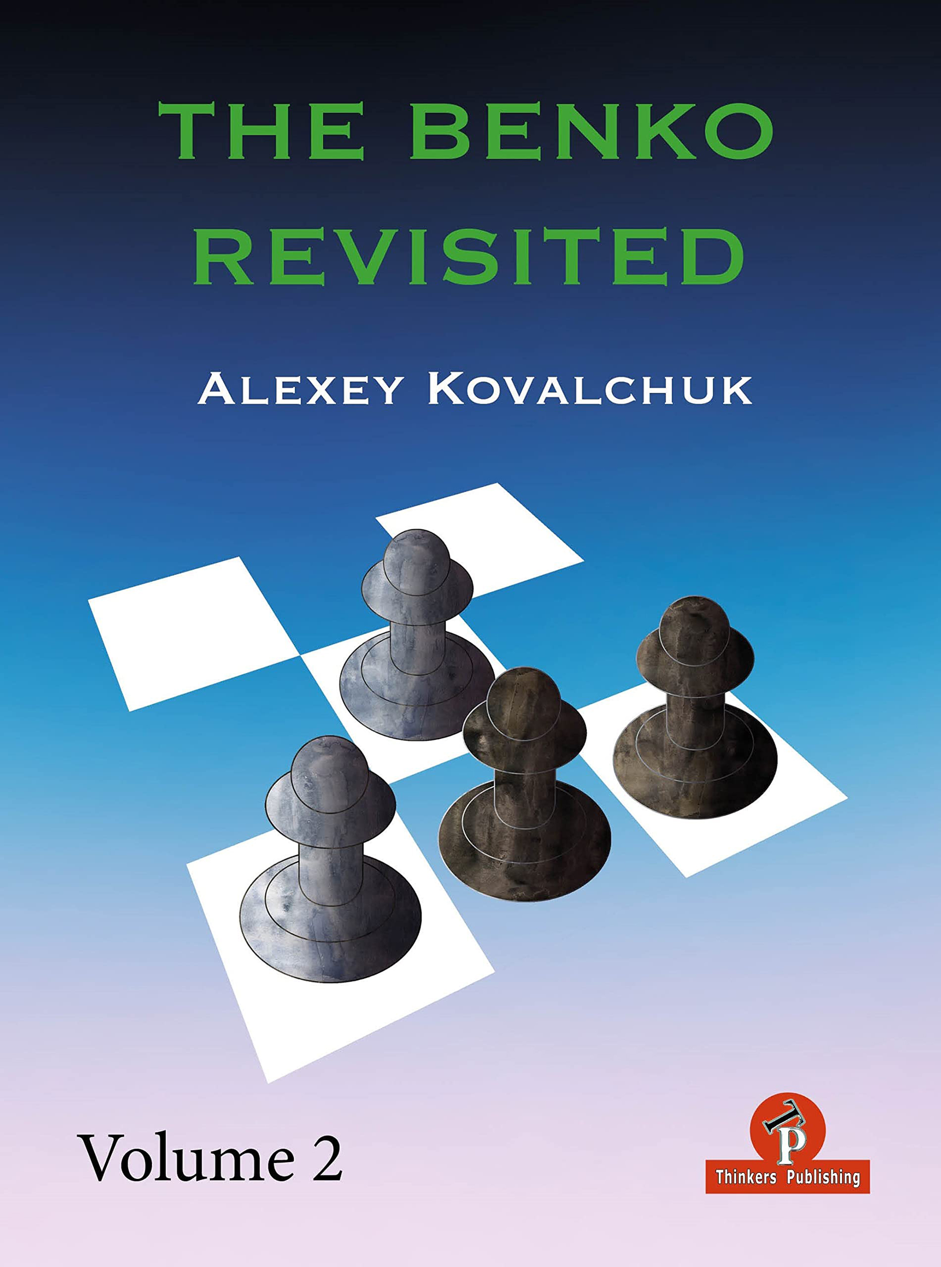 The Benko Revisited Vol. 2. 9789464201475