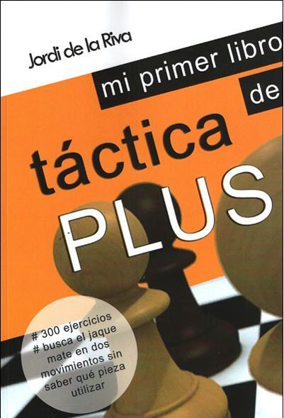Mi primer libro de táctica plus. 9788409145515