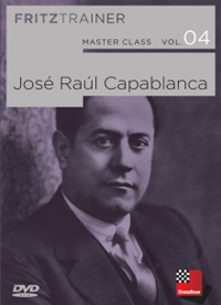 Master Class Vol.4: José Raúl Capablanca