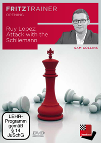 Ruy Lopez: Attack with the Schliemann (Sam Collins)