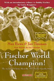 Fischer world champion! (Nueva edición)
