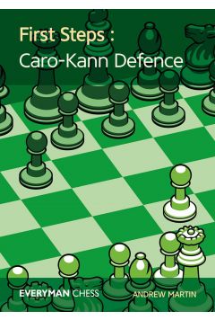 First steps: Caro-Kann Defence. 2100000039722