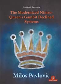 The Modernized Nimzo-Queen´s Gambit Declined Systems. 2100000040520