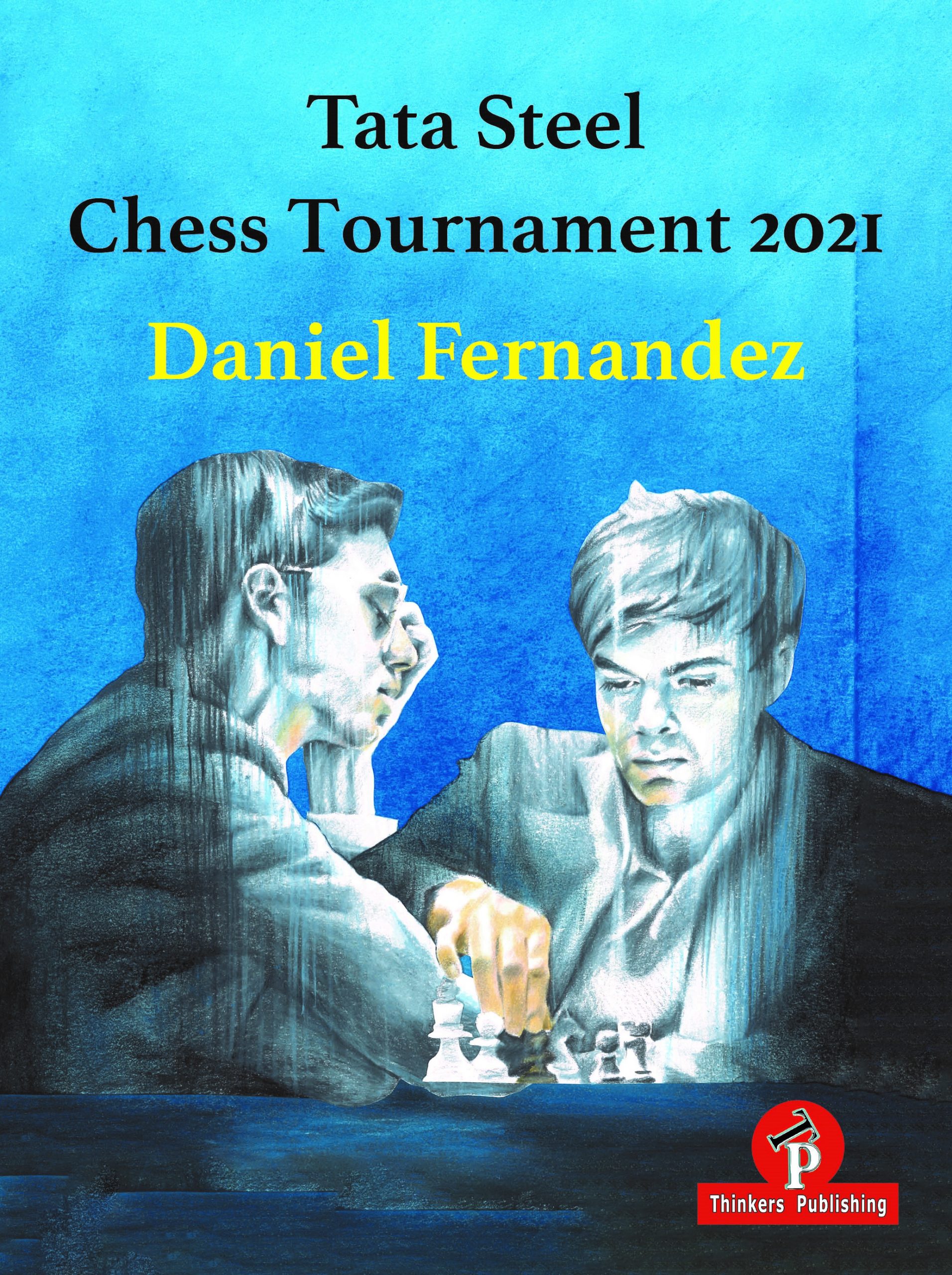 Tata Steel Chess Tournament 2021. 9789464201420