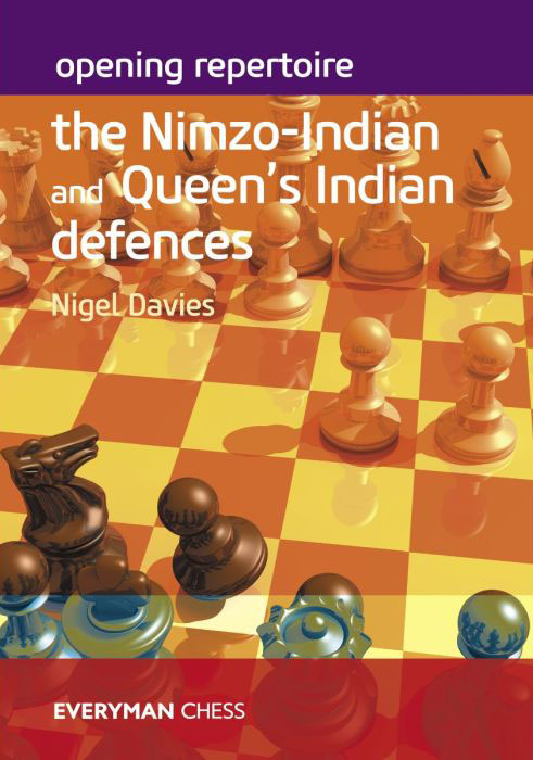 Opening Repertorie: The Nimzo-Indian and Queen’s Indian Defences. 9781781945926