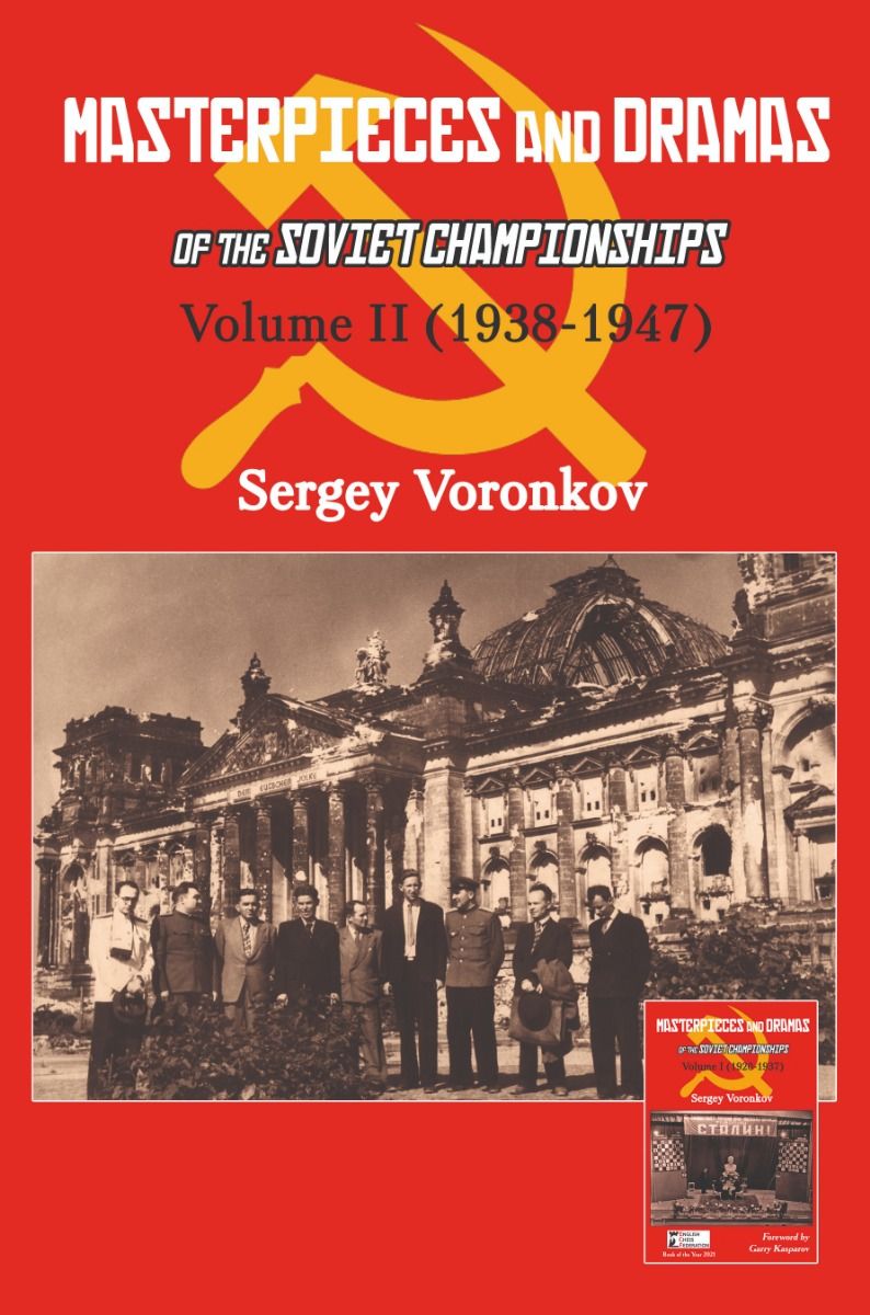 Masterpieces and Dramas of the Soviet Championships Vol. II. 9785604469200