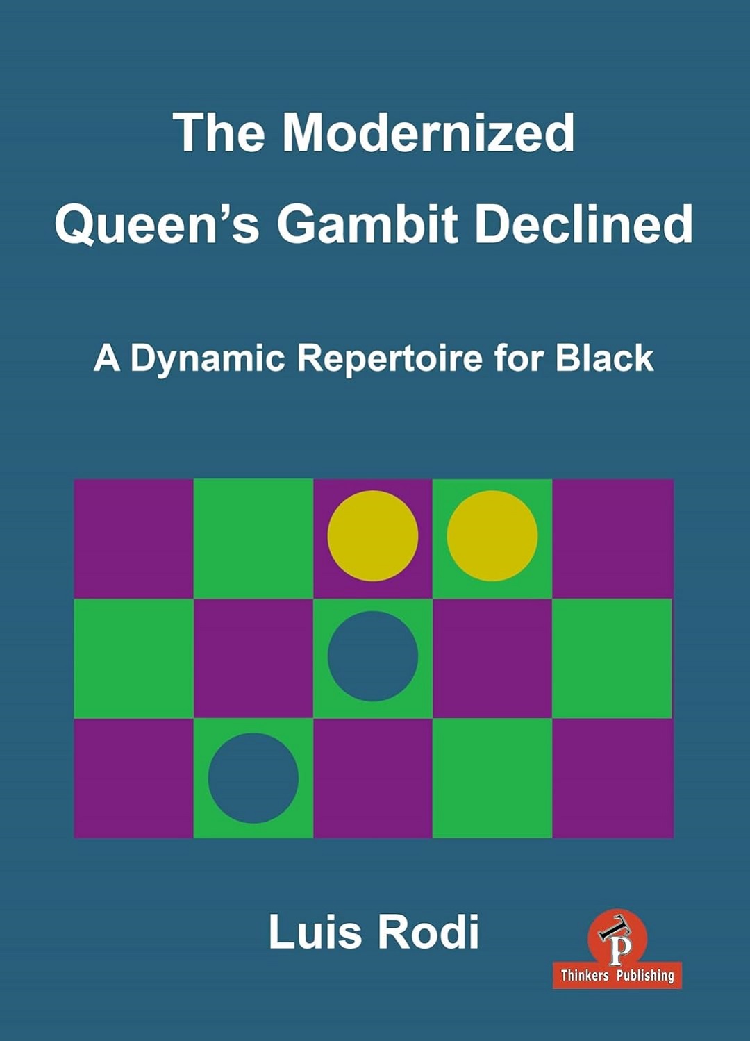 The Modernized Queen´s Gambit Declined (Tapa dura). 9789464201970