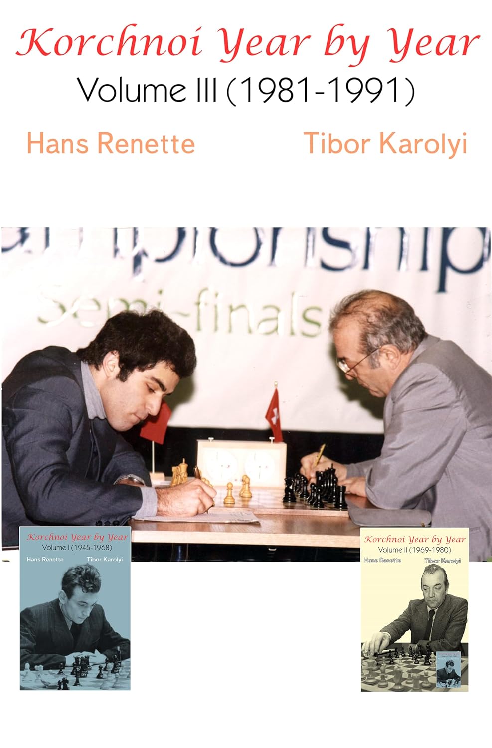 Korchnoi Volume III (1981-1991) (tapa dura)