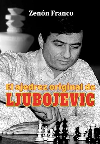 El ajedrez original de Ljubojevic