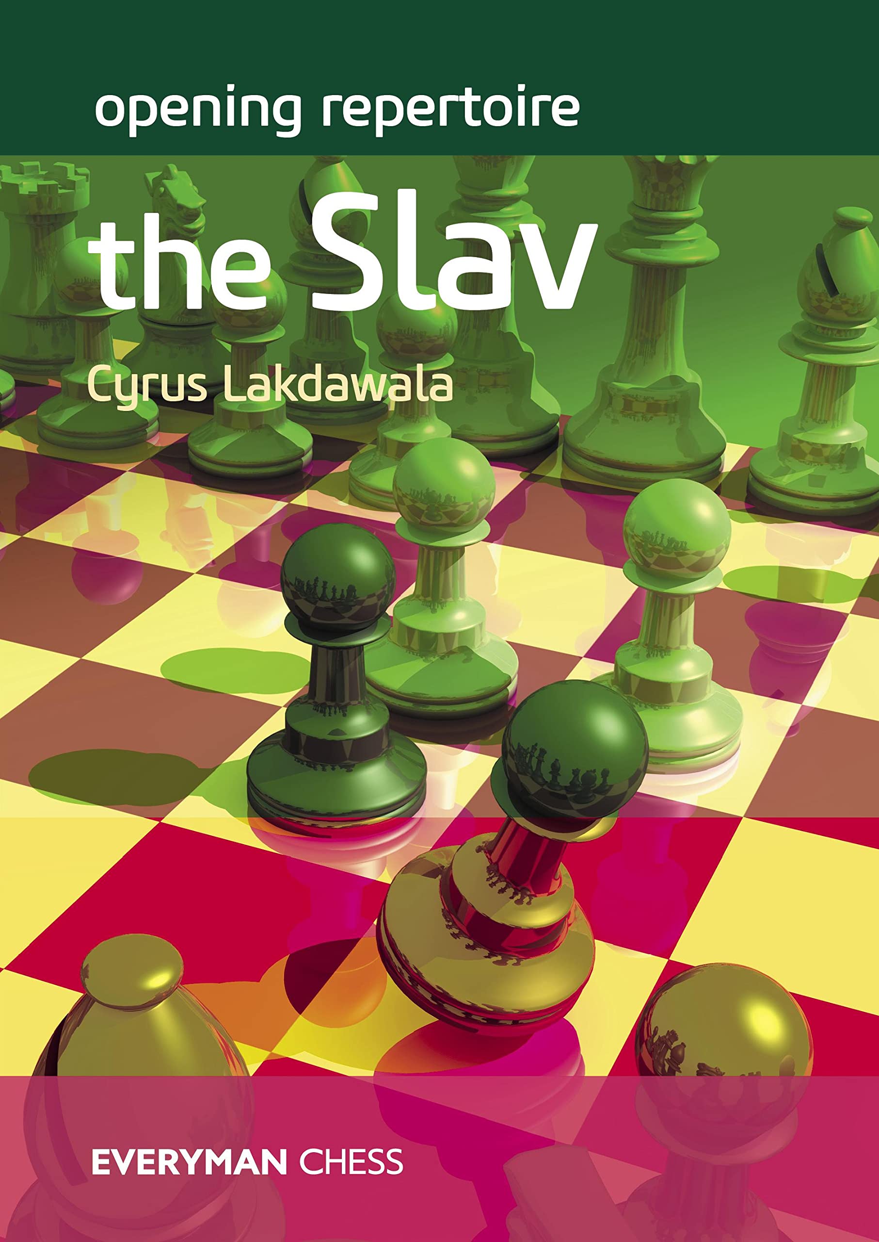 Opening Repertoire: The Slav. 9781781945964