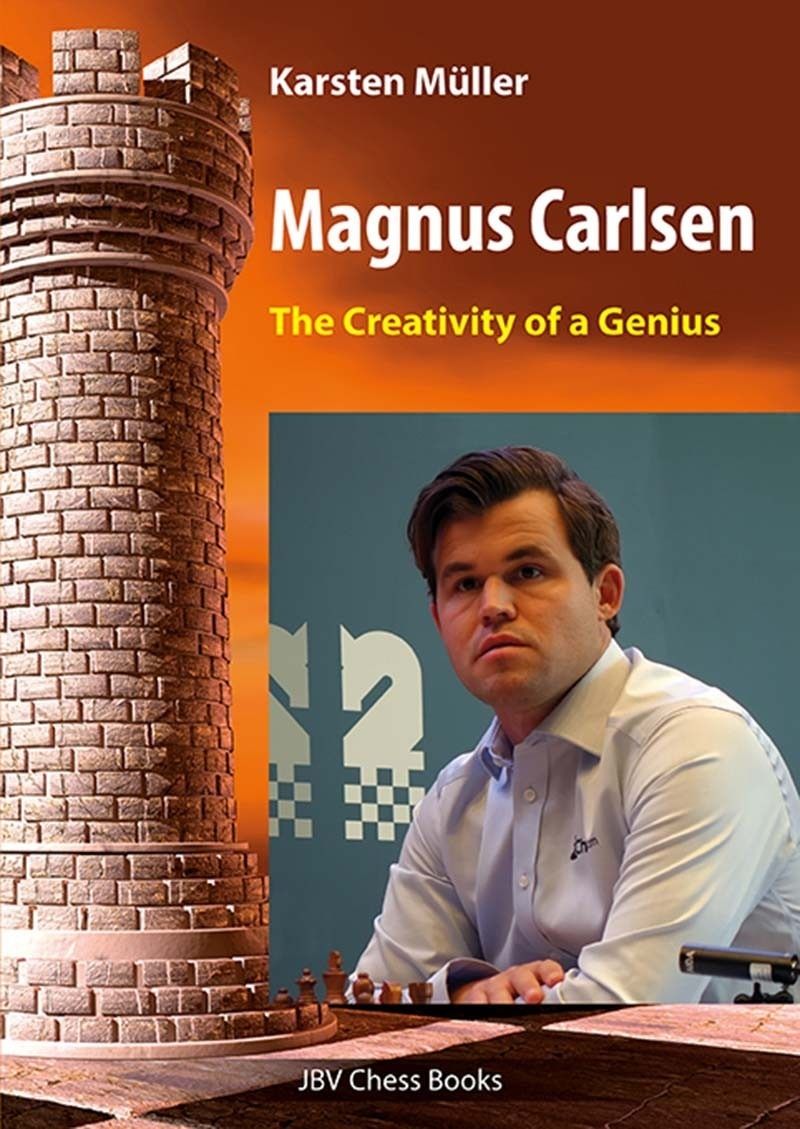 Magnus Carlsen The Creativity of a Genious