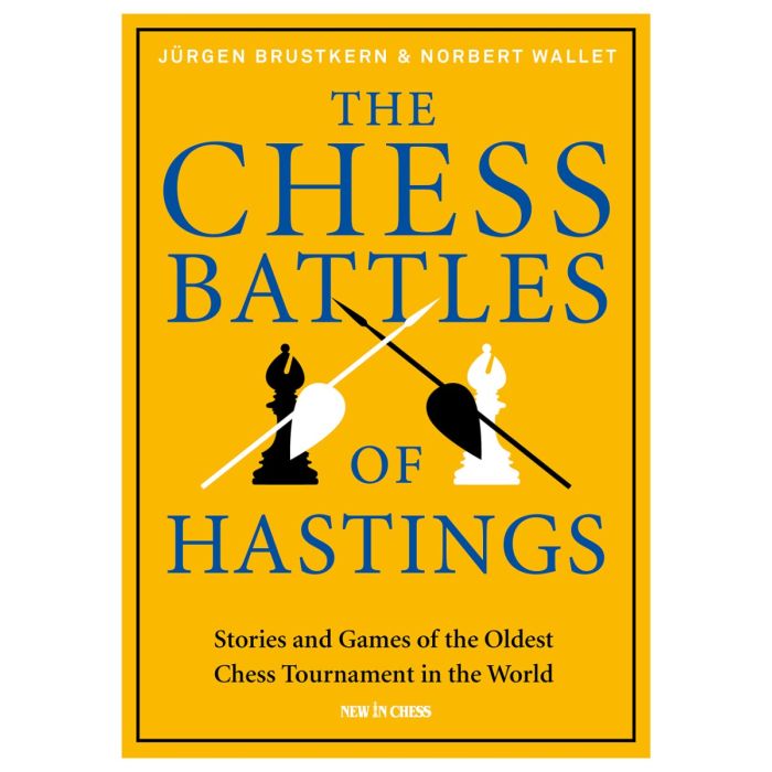 The Chess Battles of Hastings - Hardcover