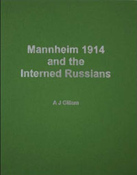 Mannheim 1914 and the Interned Russians