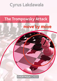 Move by move: The Trompowsky attack. 9781781941775