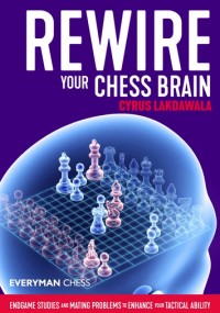 Rewire Your Chess Brain