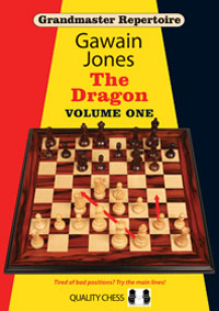 La casa del ajedrez. Grandmaster Repertoire - The Dragon (Volume 2), GAWAIN JONES