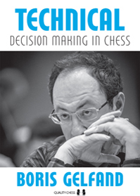 Technical decision making in chess (hardcover)