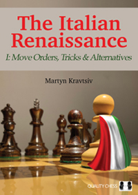 The Italian Renaissance 1: Move orders, tricks and alternatives. 9781784830977