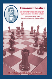 Emanuel Lasker. 2nd world chess champion