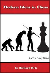 Modern ideas in Chess