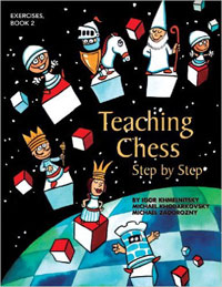 Teaching Chess Step by Step. Book 2: Exercises