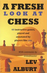 A fresh look at chess. 9781889323251