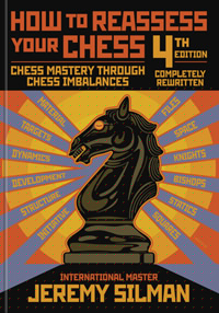 How to reassess your Chess - 4th Edition