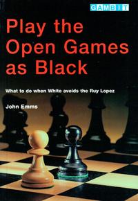 Play the open games as black