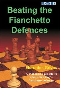 Beating the fianchetto defences. 9781904600480