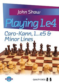 Playing 1.e4 - Caro-Kann, 1...e5 & Minor Lines (hardback)